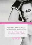 Queering Masculinities in Language and Culture