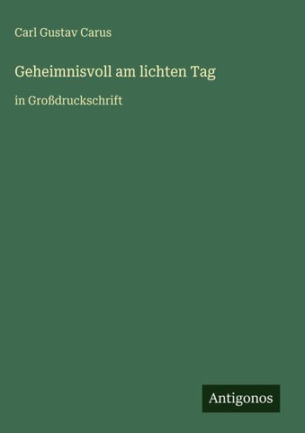 Geheimnisvoll am lichten Tag