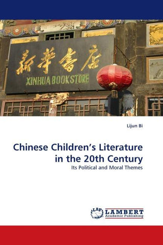 Chinese Children's Literature in the 20th Century