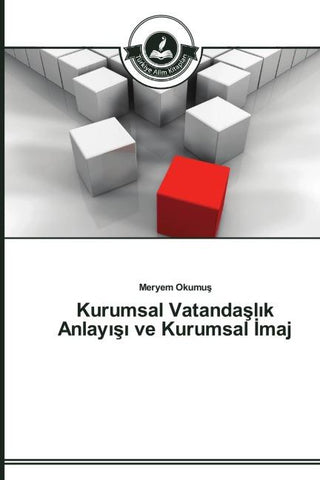 Kurumsal Vatanda¿l¿k Anlay¿¿¿ ve Kurumsal ¿maj
