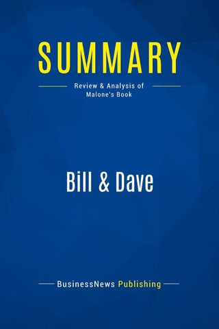 Summary: Bill & Dave