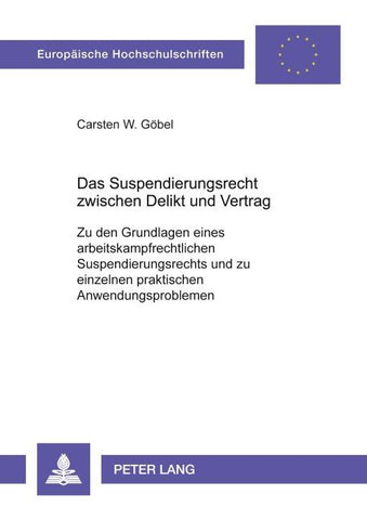 Das Suspendierungsrecht zwischen Delikt und Vertrag