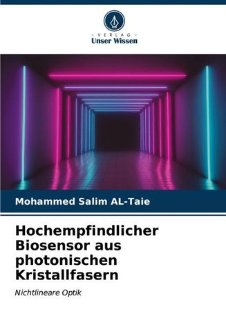 Hochempfindlicher Biosensor aus photonischen Kristallfasern