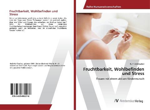 Fruchtbarkeit, Wohlbefinden und Stress