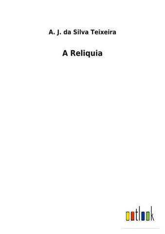 A Reliquia