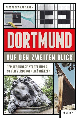 Dortmund auf den zweiten Blick