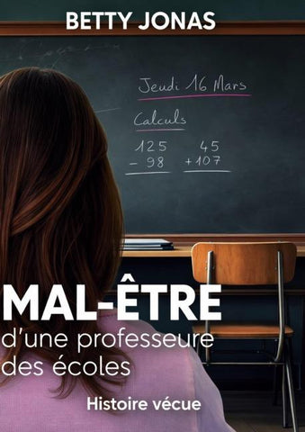 Mal-être d'une professeure des écoles