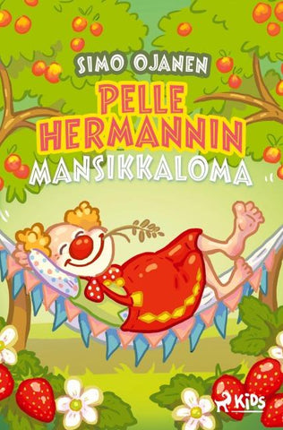 Pelle Hermannin mansikkaloma