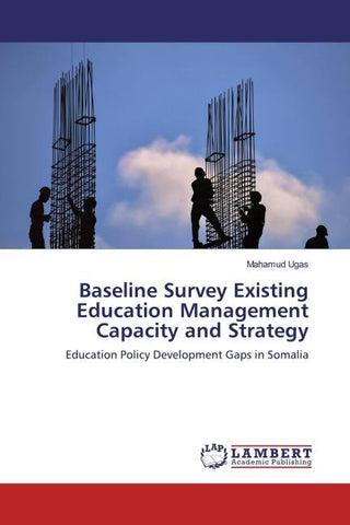Baseline Survey Existing Education Management Capacity and Strategy