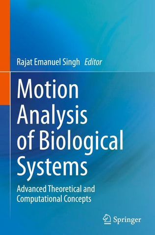 Motion Analysis of Biological Systems