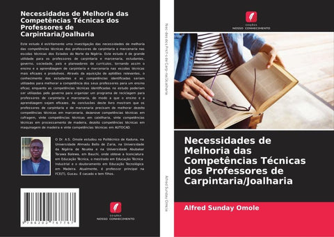 Necessidades de Melhoria das Competências Técnicas dos Professores de Carpintaria/Joalharia