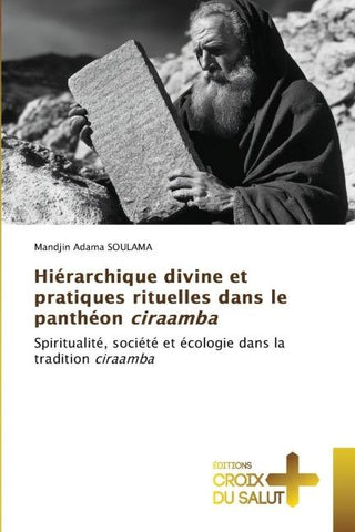 Hiérarchique divine et pratiques rituelles dans le panthéon ciraamba