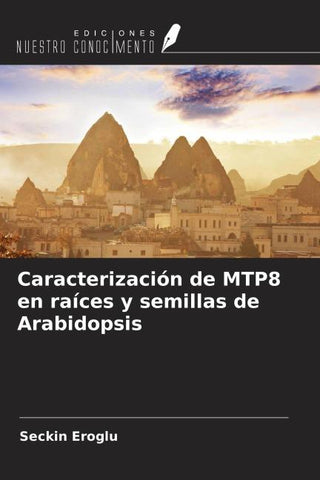 Caracterización de MTP8 en raíces y semillas de Arabidopsis
