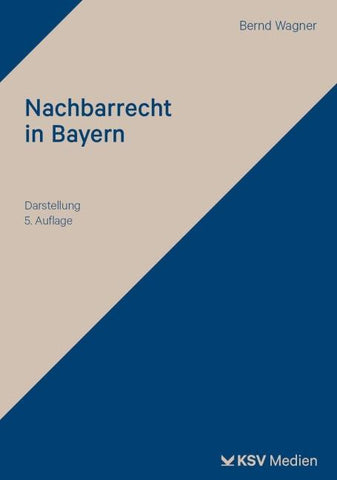 Nachbarrecht in Bayern