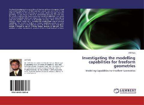 Investigating the modelling capabilities for freeform geometries