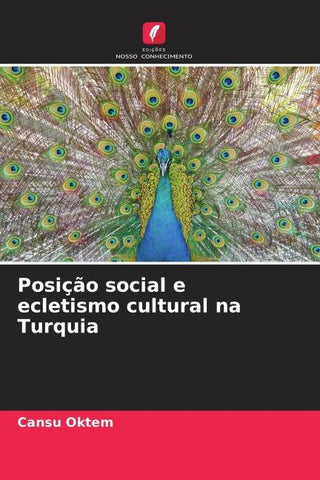 Posição social e ecletismo cultural na Turquia