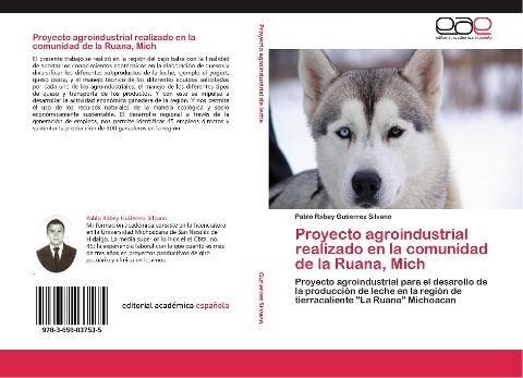 Proyecto agroindustrial realizado en la comunidad de la Ruana, Mich