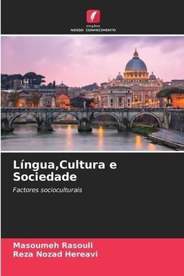 Língua,Cultura e Sociedade