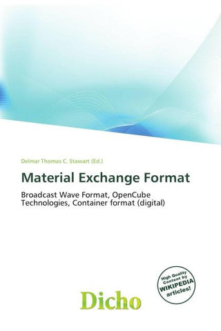 Material Exchange Format