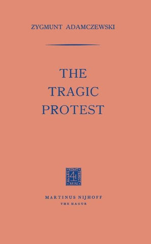 The Tragic Protest