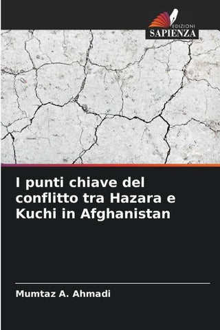 I punti chiave del conflitto tra Hazara e Kuchi in Afghanistan