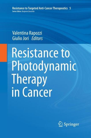 Resistance to Photodynamic Therapy in Cancer