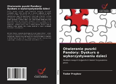 Otwieranie puszki Pandory: Dyskurs o wykorzystywaniu dzieci