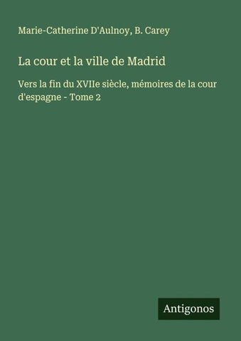La cour et la ville de Madrid