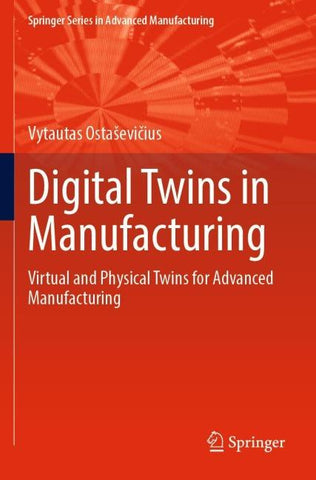 Digital Twins in Manufacturing