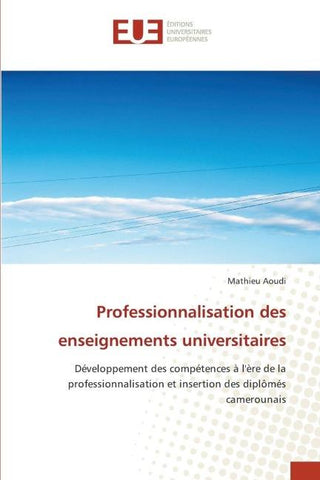 Professionnalisation des enseignements universitaires