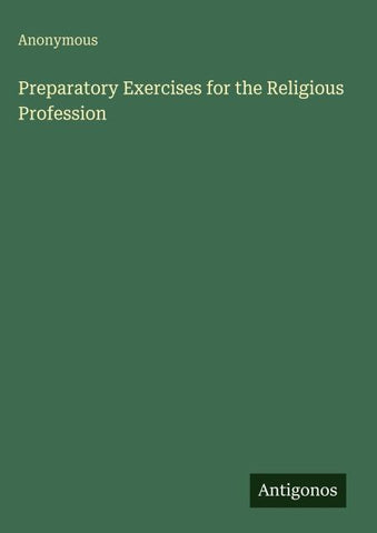 Preparatory Exercises for the Religious Profession