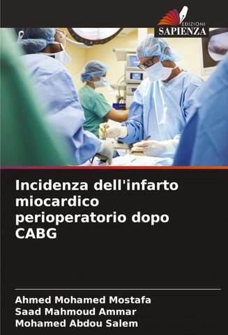 Incidenza dell'infarto miocardico perioperatorio dopo CABG