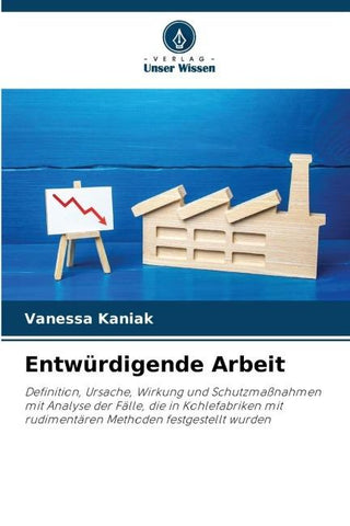 Entwürdigende Arbeit