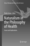 Naturalism in the Philosophy of Health
