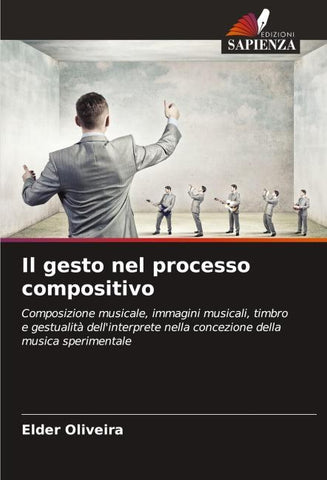 Il gesto nel processo compositivo