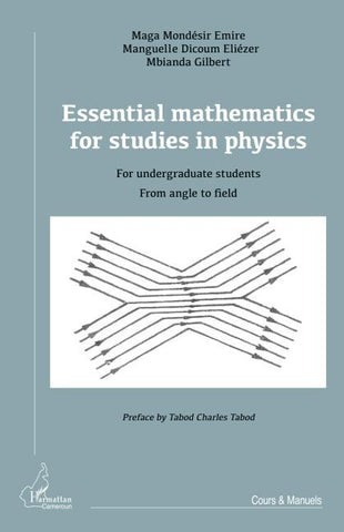 Essential mathematics for studies in physics