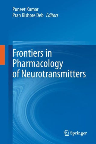 Frontiers in Pharmacology of Neurotransmitters