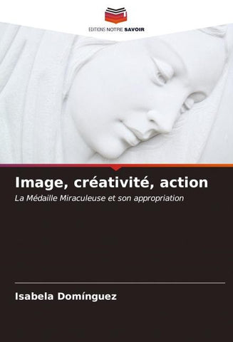 Image, créativité, action