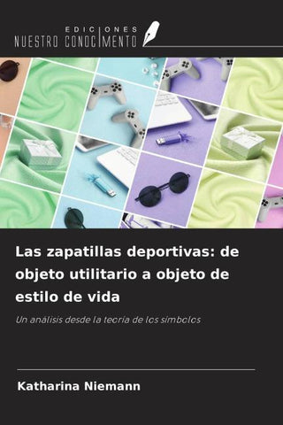 Las zapatillas deportivas: de objeto utilitario a objeto de estilo de vida