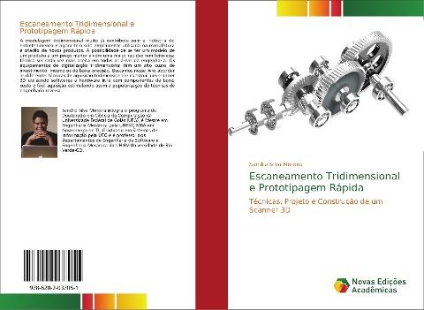 Escaneamento Tridimensional e Prototipagem Rápida