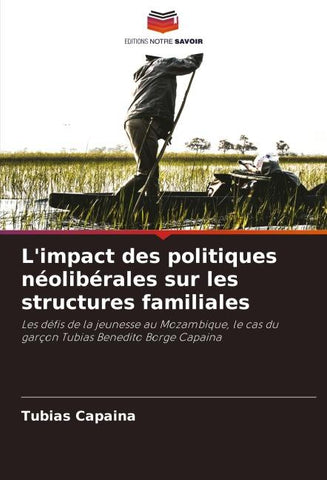 L'impact des politiques néolibérales sur les structures familiales
