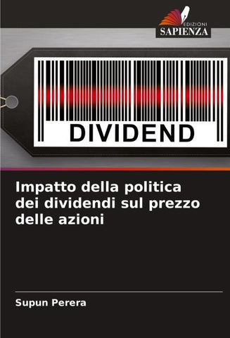 Impatto della politica dei dividendi sul prezzo delle azioni