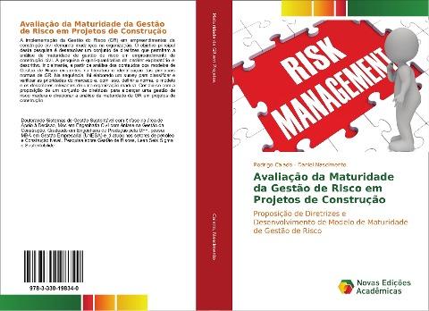 Avaliação da Maturidade da Gestão de Risco em Projetos de Construção