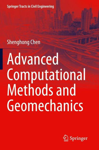 Advanced Computational Methods and Geomechanics
