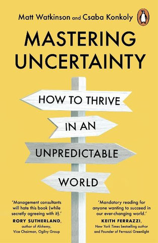 Mastering Uncertainty