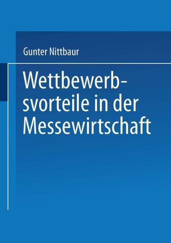Wettbewerbsvorteile in der Messewirtschaft