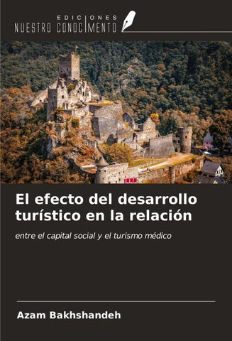 El efecto del desarrollo turístico en la relación