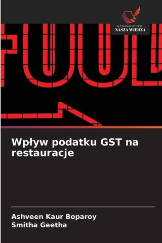 Wp¿yw podatku GST na restauracje