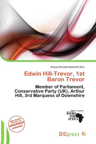 Edwin Hill-Trevor, 1st Baron Trevor