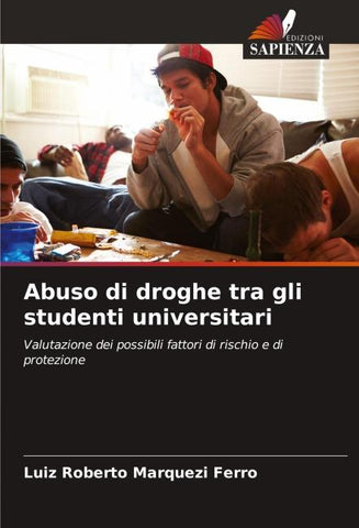 Abuso di droghe tra gli studenti universitari
